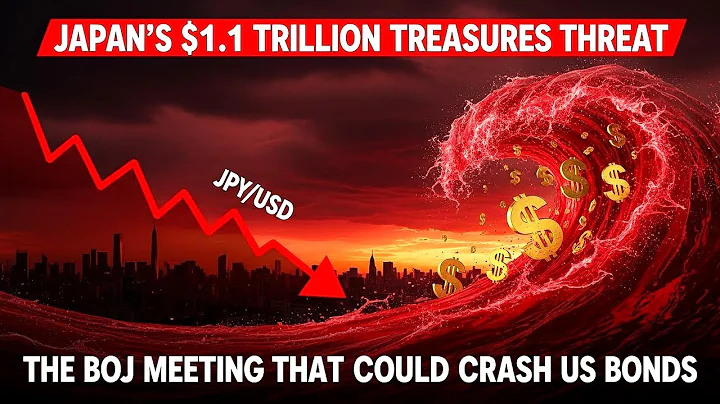 Japan's $1.1 Trillion Treasury Threat – The BOJ Meeting That Could Crash US Bonds