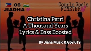 Christina Perri - A Thousand Years | Lyrics & Bass Bossted