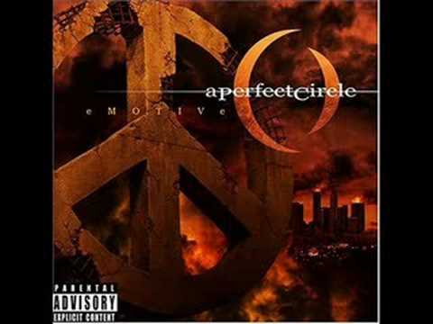 A Perfect Circle- When The Levee Breaks