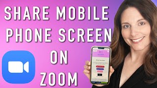 How to Share Mobile Phone Screen On Zoom  Display Your Phone Screen on Zoom