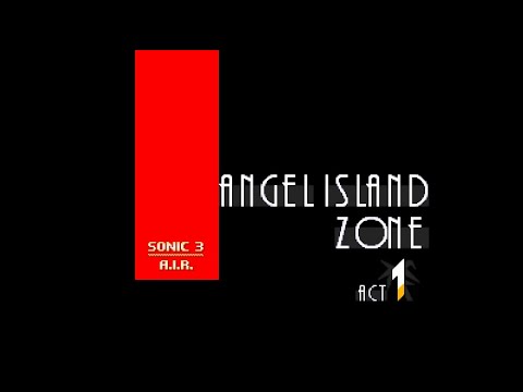 Sonic 3 A.I.R. - Angel Island Zone Act 1