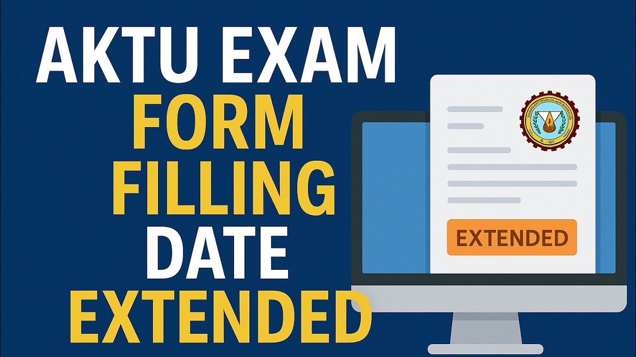 AKTU Exam Form Filling & Payment Date Extended | New Last Date 15 Dec 2025 | Latest AKTU Update