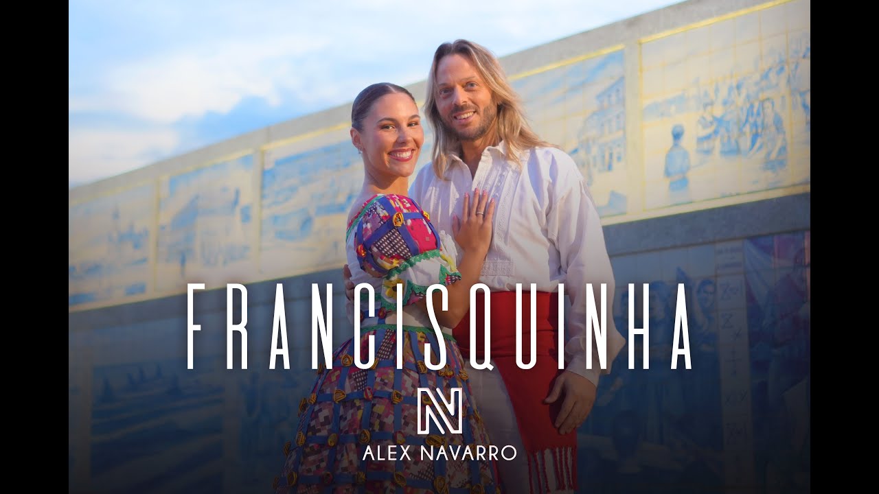 Alex Navarro - Francisquinha (Video Oficial)