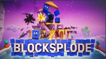 Blocksplode Gameplay  - Prologue
