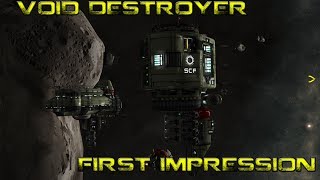 Void Destroyer - First Impressions