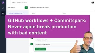 GitHub workflows + Commitspark: Never again break production with bad content