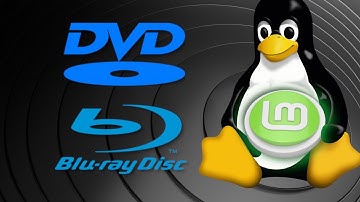 Play DVDs and Blu-rays in Linux