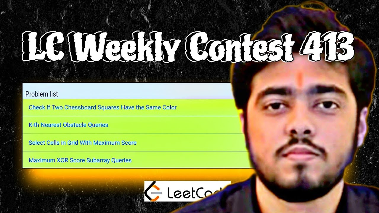 LEETCODE WEEKLY CONTEST 413 - YouTube