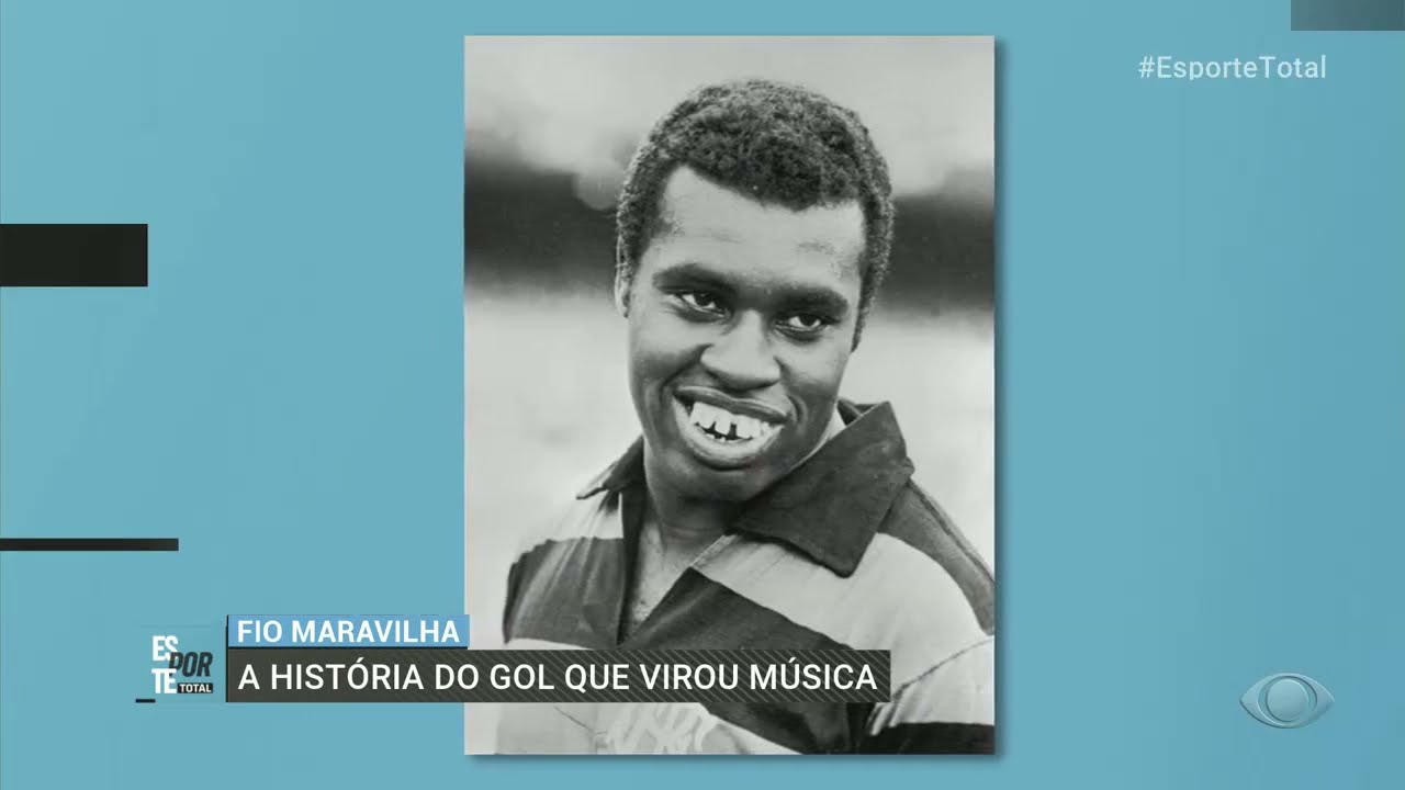 Fio Maravilha: A história do gol que virou música
