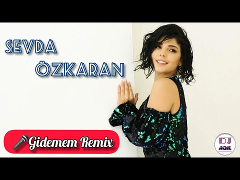 Sevda Özkaran feat DJ Aqil Gidemem Remix (Official Music)(2019)