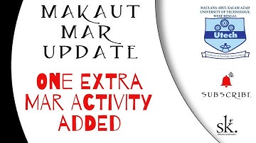MAKAUT NEW MAR Activity Added 2021 | MAKAUT MAR Points on University Programs | MAR Points Marking