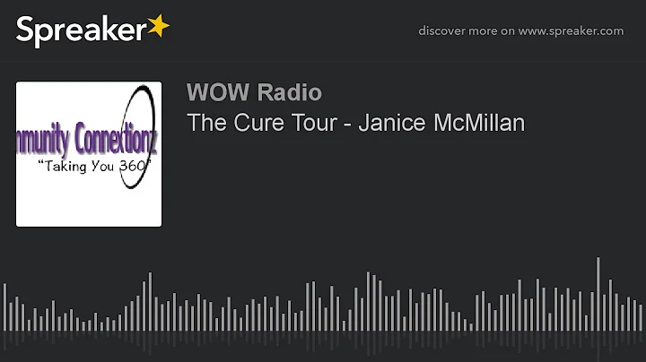 The Cure Tour - Janice McMillan