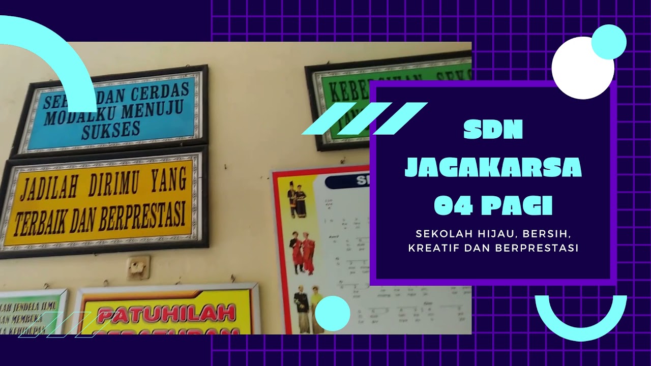 SDN Jagakarsa 04 || Sekolah Bersih, Sehat, Kreatif, Berprestasi
