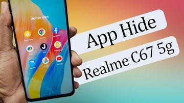 Realme c67 app hide kaise kare How to Hide App in Realme C67 5g