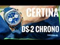Certina DS-2 Automatik Chronograph 43mm | C024.462.18.041.00 | Review |  Olfert&amp;Co