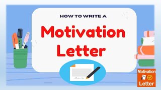 ازاي تكتب خطاب تحفيزى بالطريقة الصحيحة ( motivation letter )