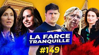 La Farce Tranquille #149 : MACRON D'EXTRÊME DROITE + DISSOLUTION LFI