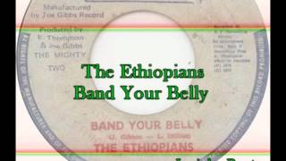 The Ethiopians - Band Your Belly