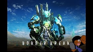Noz Be Playin...Border Break [PS4]