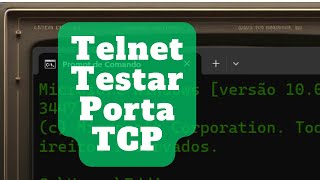 Testar porta TCP | Comando Telnet