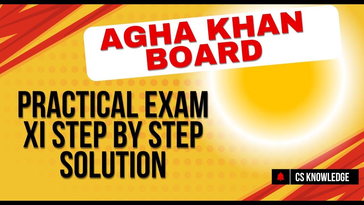 Computer science Practical Paper AKUEB XI Solution Step by Step YouTube