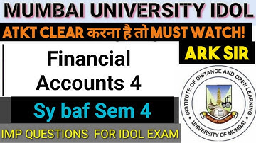 #PAPER_OUT? 2024 financial Accounts Sybaf sem4  Syllabus Important QUESTION MUMBAI UNIVERSITY IDOL