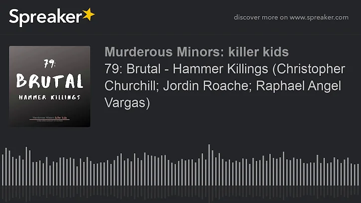 79: Brutal - Hammer Killings (Christopher Churchil...