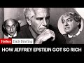 The Sources of Jeffrey Epstein's Wealth