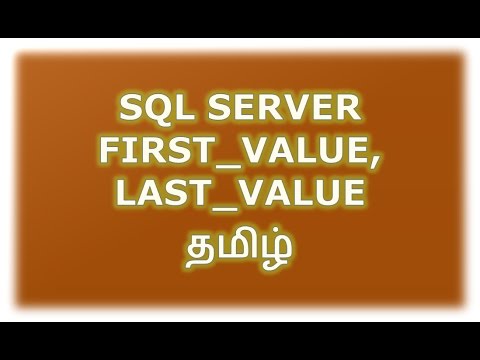 FIRST_VALUE, LAST_VALUE in SQL Server Tamil