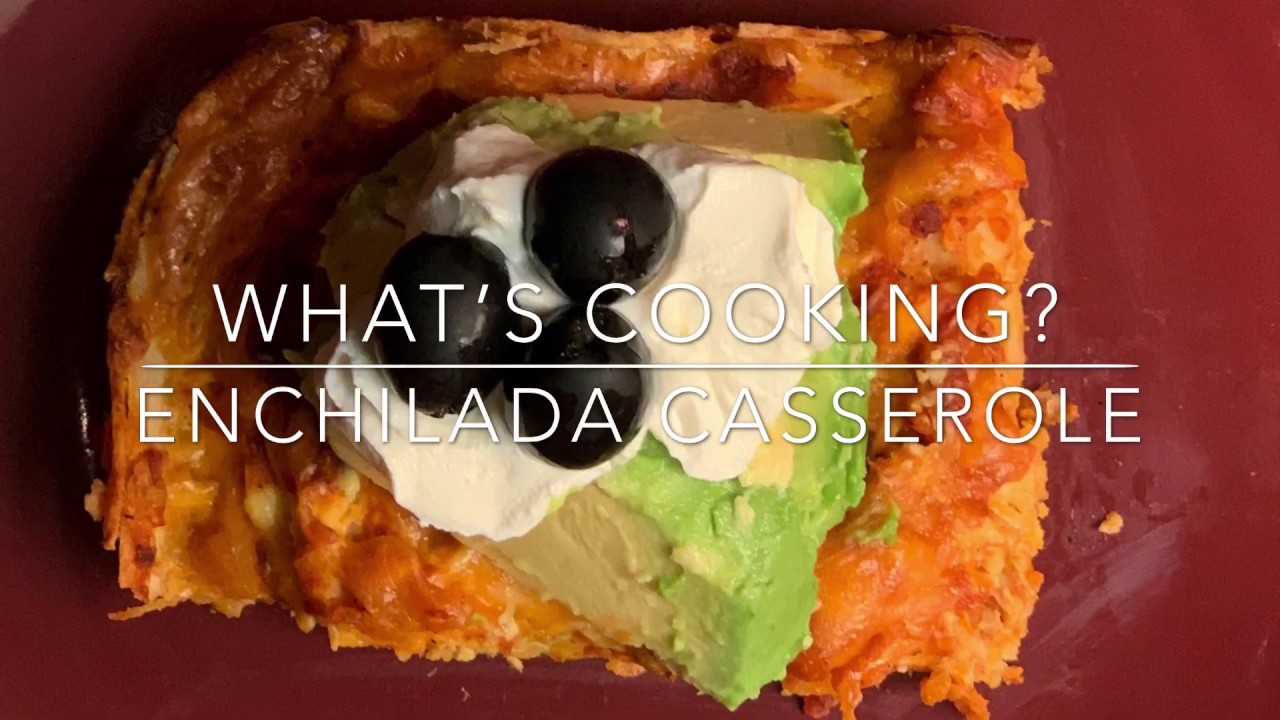 Enchilada casserole YouTube