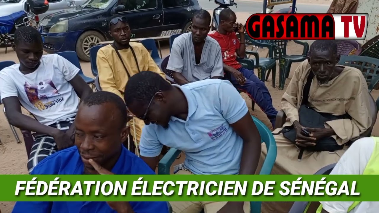 FÉDÉRATION ÉLECTRICIEN SÉNÉGAL DON AMAL WAKHTAN WOU AME SOLOU TEWLOU KOU