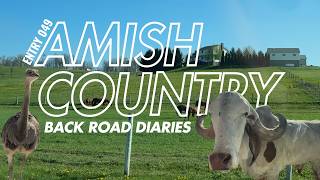 Entry 49 | Exploring the Ohio Amish Country: The Farm at Walnut Creek & Der Dutchman