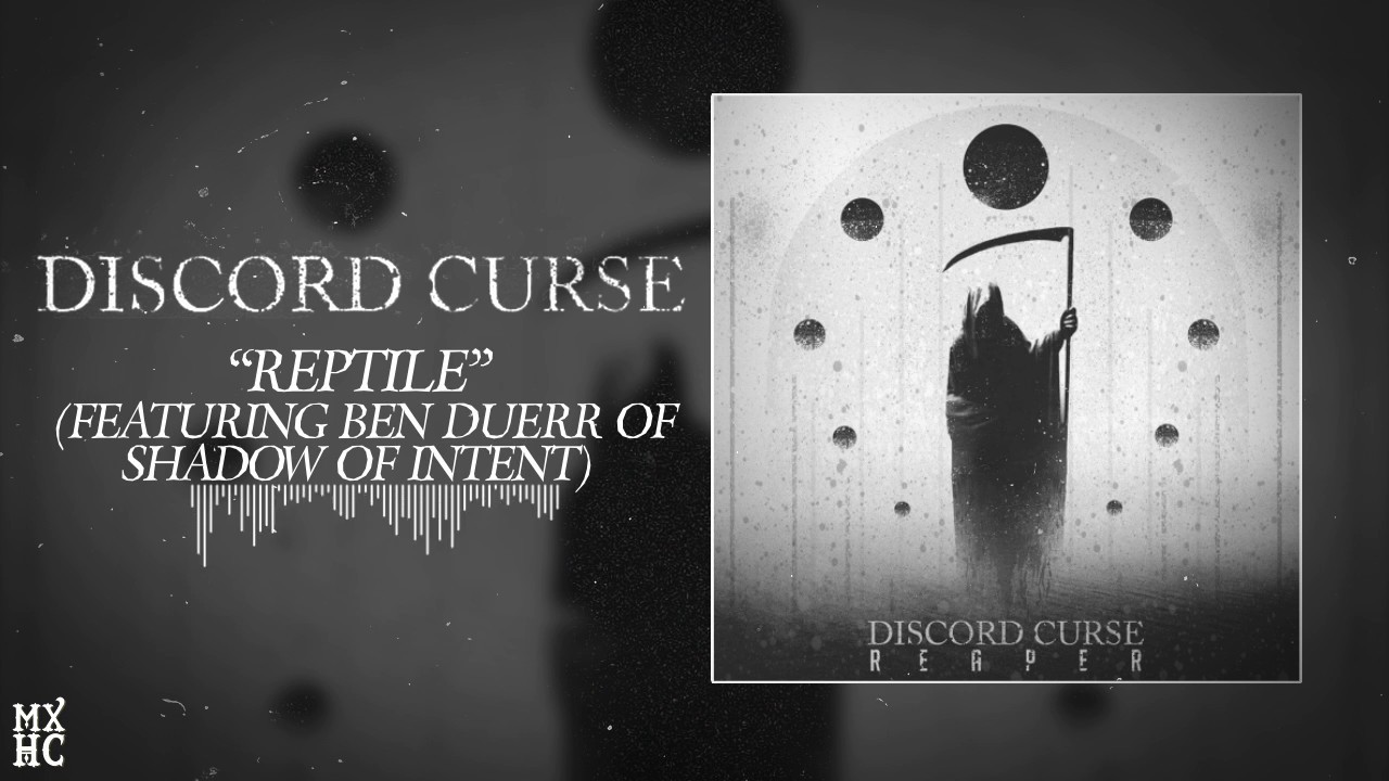 Discord Curse "Reptile" (Ft. Ben Duerr of Shadow Of Intent) YouTube
