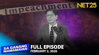 Sa Ganang Mamamayan - February 2,2026