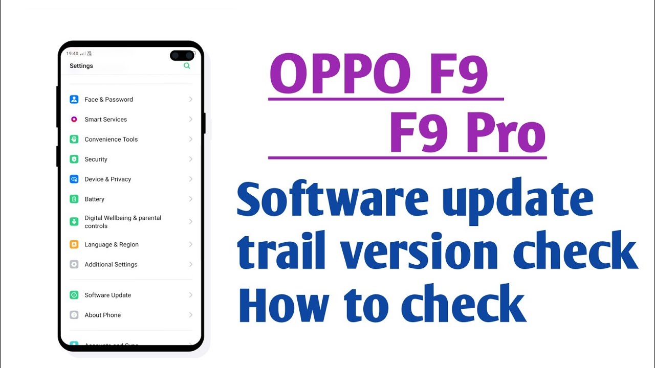 OPPO F9 , F9 Pro , Software update trial version check How to check trial version