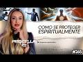 PRISCYLLA LIMA - COMO SE PROTEGER ESPIRITUALMENTE - SEM LIMITES #265