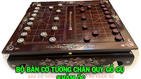 bộ bàn cờ tướng gỗ gụ khảm trai