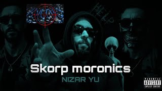 Nizar Yu - Moronics-