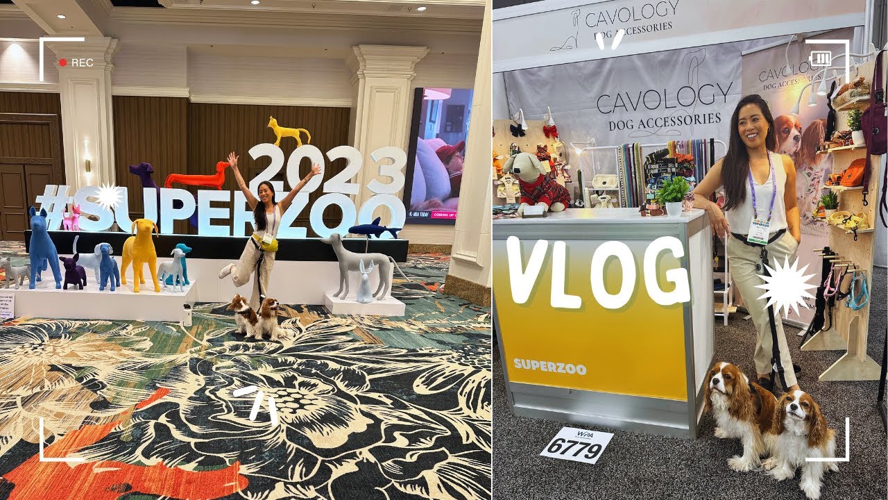 SuperZoo 2023 Vlog // My experience as a first time exhibitor Cavology