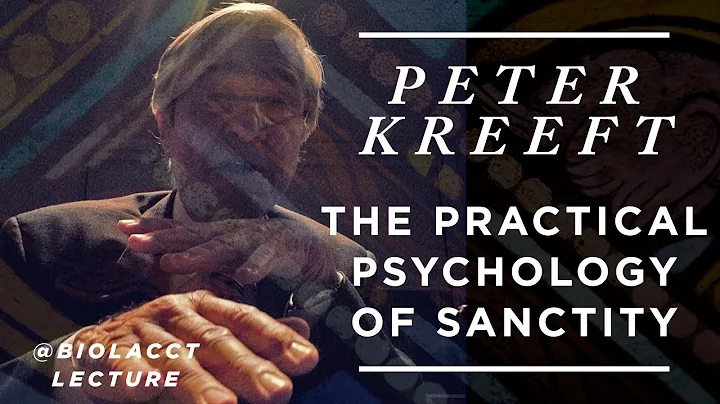 Becoming a Saint: The Practical Psychology of Sanctity [Peter Kreeft]