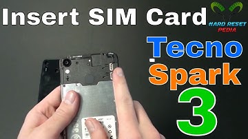 Tecno Spark 3 Insert The SIM Card
