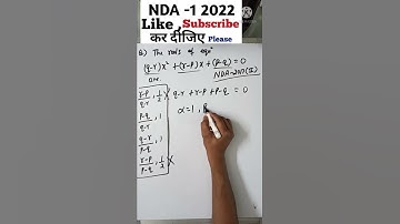 NDA 1 2022 | NDA mathematics | NDA Maths | NDA Quadratic equation
