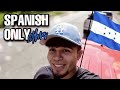 SPEAKING SPANISH FOR 24 HOURS (LEAVING THE COUNTRY)