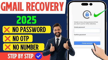 How To Recover Gmail Account without Phone Number And Recovery Email Step-by-Step (2025)