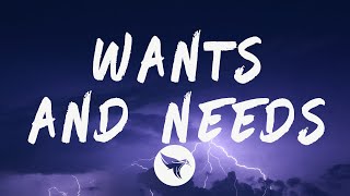 Drake - Wants And Needs (Lyrics) Feat. Lil Baby