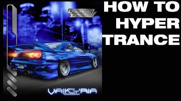 HOW TO MAKE HYPERTRANCE LIKE EXODIA [+SAMPLES]