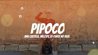 Pipoco - Ana Castela, Melody, DJ Chris no BEAT - Coreografia Kass'Art