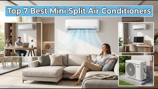 Top 7 Best Mini Split Air Conditioners 2026 | Ductless AC & Heating System for Home, Garage & Office