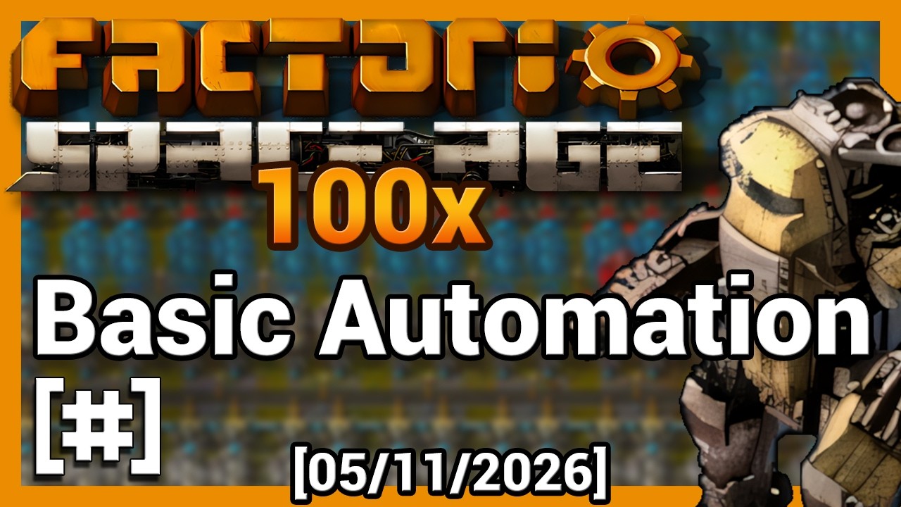 Factorio: 100x Science run | #3 | Basic Automation [05/11/2026] - YouTube