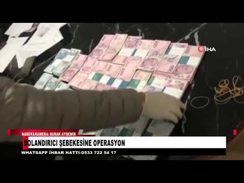 DOLANDIRICI ŞEBEKESİNE OPERASYON
